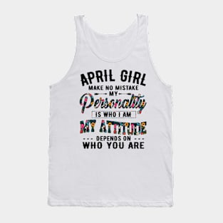 April Girl Make No Mistake Tank Top